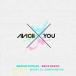 Avicii – X You