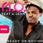 R.I.O. Feat. U-Jean – Ready Or Not