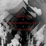 Showtek & Noisecontrollers – Get Loose