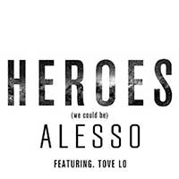 Heroes (We Could Be) (Capa)