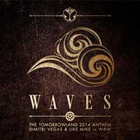 Waves (Tomorrowland 2014 Anthem) (Capa)