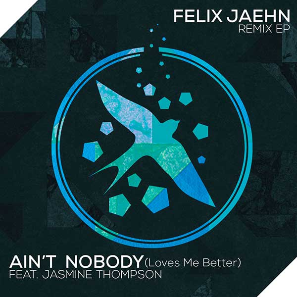 Ain't Nobody (Loves Me Better (Capa)