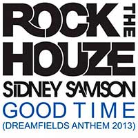 Good Time (Dreamfields Anthem 2013) (Capa)